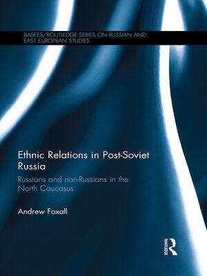 cover image of Ethnic Relations in Post-Soviet Russia